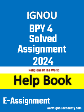 IGNOU BPY 4 Solved Assignment 2024